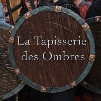 Tapisserie Des Ombres (La)