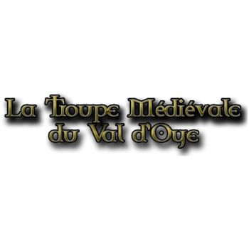 Troupe M�di�vale du Val d'Oye